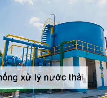 Xử lý nước thải công nghiệp